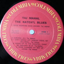 Carica l'immagine nel visualizzatore di Gallery, Taj Mahal : The Natch'l Blues (LP, Album, RE, Car)