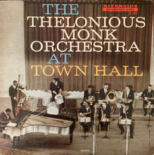 Carica l'immagine nel visualizzatore di Gallery, The Thelonious Monk Orchestra : At Town Hall (LP, Album, Mono)