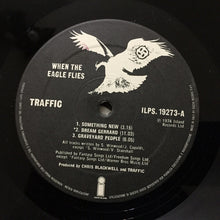 Carica l'immagine nel visualizzatore di Gallery, Traffic : When The Eagle Flies (LP, Album)