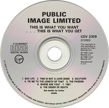 Carica l'immagine nel visualizzatore di Gallery, Public Image Ltd.* : This Is What You Want… This Is What You Get (CD, Album, RE)