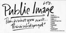 Carica l'immagine nel visualizzatore di Gallery, Public Image Ltd.* : This Is What You Want… This Is What You Get (CD, Album, RE)