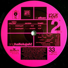 Carica l'immagine nel visualizzatore di Gallery, Dr. Alban : Sing Hallelujah! (12")