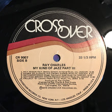 Carica l'immagine nel visualizzatore di Gallery, Ray Charles : My Kind Of Jazz Part 3 (LP)