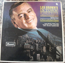 Carica l'immagine nel visualizzatore di Gallery, Les Brown And His Band Of Renown : Les Brown's In Town! (16 Great Dance Arrangements) (LP, Mono)