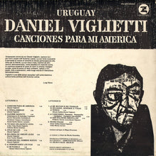 Carica l'immagine nel visualizzatore di Gallery, Daniel Viglietti : Canciones Para Mi América (LP, Album)