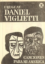 Carica l'immagine nel visualizzatore di Gallery, Daniel Viglietti : Canciones Para Mi América (LP, Album)