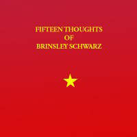 Carica l'immagine nel visualizzatore di Gallery, Brinsley Schwarz : Fifteen Thoughts Of Brinsley Schwarz (LP, Comp)