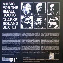 Carica l'immagine nel visualizzatore di Gallery, The Kenny Clarke - Francy Boland Sextet : Music For The Small Hours (LP, Album, RE)