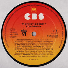 Carica l'immagine nel visualizzatore di Gallery, Eddie Money : Where's The Party? (LP, Album)