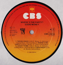 Carica l'immagine nel visualizzatore di Gallery, Eddie Money : Where's The Party? (LP, Album)