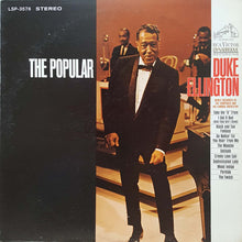 Carica l'immagine nel visualizzatore di Gallery, Duke Ellington And His Orchestra : The Popular Duke Ellington (LP, Album)