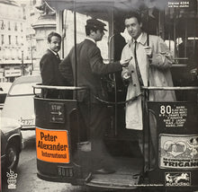 Carica l'immagine nel visualizzatore di Gallery, Peter Alexander : Peter Alexander International (LP, Comp, Club)