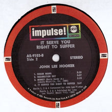 Carica l'immagine nel visualizzatore di Gallery, John Lee Hooker : It Serve You Right To Suffer (LP, RP, Gat)