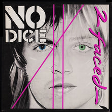 Carica l'immagine nel visualizzatore di Gallery, No Dice : 2 Faced (LP, Album)