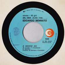 Carica l'immagine nel visualizzatore di Gallery, Edoardo Bennato : E Invece No / Canta Appress' A' Nuie (7", Single)