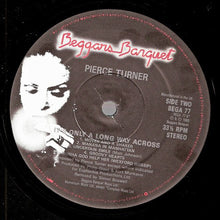 Carica l'immagine nel visualizzatore di Gallery, Pierce Turner : It's Only A Long Way Across (LP, Album)