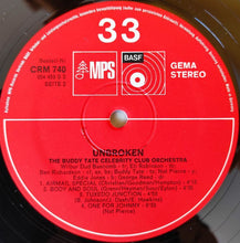 Carica l'immagine nel visualizzatore di Gallery, The Buddy Tate Celebrity Club Orchestra : Unbroken (LP, Album)