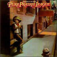 Carica l'immagine nel visualizzatore di Gallery, Pure Prairie League : Something In The Night (LP, Album)