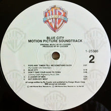 Carica l'immagine nel visualizzatore di Gallery, Ry Cooder : Blue City - Motion Picture Soundtrack (LP, Album, Spe)