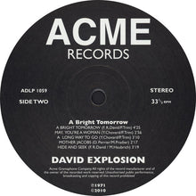 Carica l'immagine nel visualizzatore di Gallery, David Explosion : A Bright Tomorrow (LP, RE)