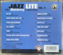 Carica l'immagine nel visualizzatore di Gallery, Various : Jazz Lite Vol. 2: The Monterey Collection (CD, Comp)