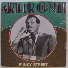 Carica l'immagine nel visualizzatore di Gallery, Arthur Conley : Funky Street (7")