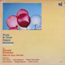 Carica l'immagine nel visualizzatore di Gallery, The Barone Brothers : Blues & Other Happy Moments (LP, Album)