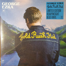 Carica l'immagine nel visualizzatore di Gallery, George Ezra : Gold Rush Kid (LP, Album, Ltd, Blu)