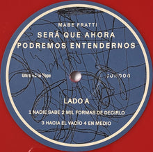 Carica l'immagine nel visualizzatore di Gallery, Mabe Fratti : Será Que Ahora Podremos Entendernos (LP, Album, RP, Red)