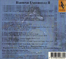 Carica l'immagine nel visualizzatore di Gallery, Jordi Savall • Montserrat Figueras • Hespèrion XXI • La Capella Reial De Catalunya • Le Concert Des Nations : Harmonie Universelle II (Portrait Alia Vox 2001-2004) (CD, Comp)