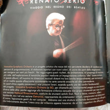 Carica l'immagine nel visualizzatore di Gallery, Renato Serio & Innovative Syntphonic Orchestra : Viaggio Nel Regno Dei Beatles (CD)