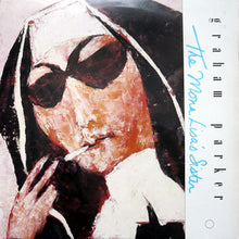 Carica l'immagine nel visualizzatore di Gallery, Graham Parker : The Mona Lisa's Sister (LP, Album)