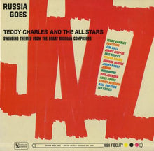 Carica l'immagine nel visualizzatore di Gallery, Teddy Charles And The All Stars : Russia Goes Jazz - Swinging Themes From The Great Russian Composers (LP, Album, Mono)
