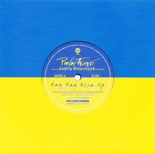 Carica l'immagine nel visualizzatore di Gallery, Pink Floyd Featuring Андрій Хливнюк : Hey Hey Rise Up (7", Single, Ltd)