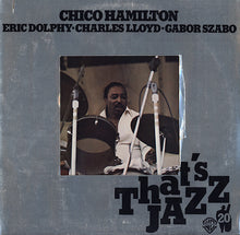 Carica l'immagine nel visualizzatore di Gallery, Chico Hamilton, Eric Dolphy • Charles Lloyd • Gabor Szabo : Chico Hamilton (LP, Comp, Gat)