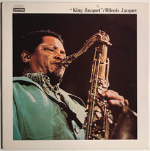Carica l'immagine nel visualizzatore di Gallery, Illinois Jacquet : King Jacquet (LP, Comp)
