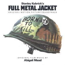 Carica l'immagine nel visualizzatore di Gallery, Various : Stanley Kubrick's Full Metal Jacket - Original Motion Picture Soundtrack (CD, Comp)