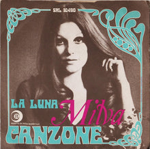 Carica l'immagine nel visualizzatore di Gallery, Milva : Canzone / La Luna (7")