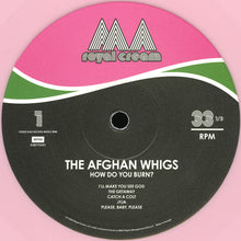 Carica l'immagine nel visualizzatore di Gallery, The Afghan Whigs : How Do You Burn? (LP, Album, Ltd, Pin)