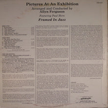 Carica l'immagine nel visualizzatore di Gallery, Allyn Ferguson Featuring Paul Horn : Pictures At An Exhibition: Framed In Jazz (LP, Album, RE)