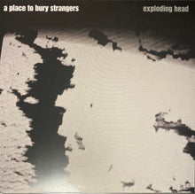 Carica l'immagine nel visualizzatore di Gallery, A Place To Bury Strangers : Exploding Head (LP, Album, RE, RM, Tra)