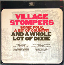 Carica l'immagine nel visualizzatore di Gallery, The Village Stompers : Some Folk, A Bit Of Country And A Whole Lot Of Dixie (LP, Album, Pit)
