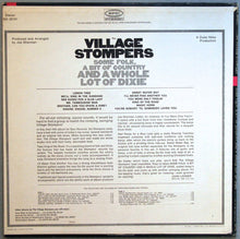 Carica l'immagine nel visualizzatore di Gallery, The Village Stompers : Some Folk, A Bit Of Country And A Whole Lot Of Dixie (LP, Album, Pit)
