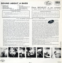 Carica l'immagine nel visualizzatore di Gallery, Pierre Michelot And His Orchestra : Round About A Bass (LP, Album, RE)