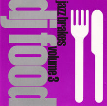 Carica l'immagine nel visualizzatore di Gallery, DJ Food : Jazz Brakes Volume 3 (CD, Album, PDO)