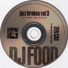 Carica l'immagine nel visualizzatore di Gallery, DJ Food : Jazz Brakes Volume 3 (CD, Album, PDO)