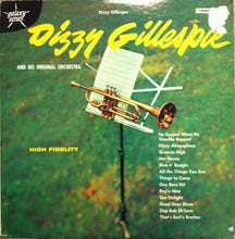Carica l'immagine nel visualizzatore di Gallery, Dizzy Gillespie And His Orchestra : Dizzy Gillespie And His Original Orchestra (LP, Album)