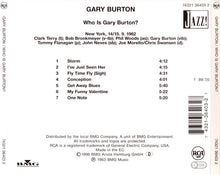 Carica l'immagine nel visualizzatore di Gallery, Gary Burton : Who Is Gary Burton? (CD, Album, RE)