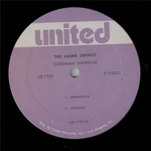 Carica l'immagine nel visualizzatore di Gallery, Coleman Hawkins : The Hawk Swings (LP, Album, RE)