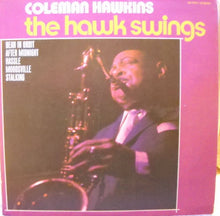 Carica l'immagine nel visualizzatore di Gallery, Coleman Hawkins : The Hawk Swings (LP, Album, RE)